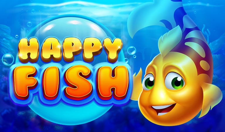 HAPPY FISH